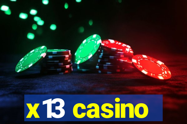 x13 casino